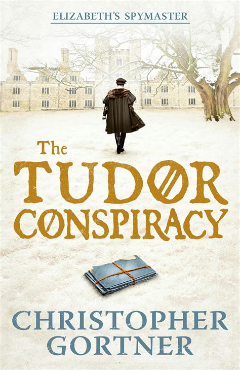 The Tudor Conspiracy 